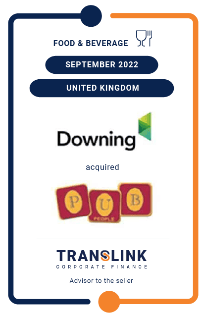 Translink Corporate Finance acted as the exclusive advisor to Pub People’s shareholders on the sale to Downing