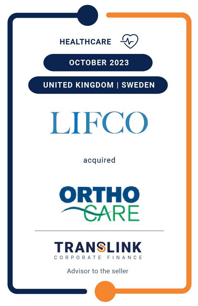 Translink Corporate Finance Acted As The Advisor To The Shareholders Of Ortho-Care On The Sale To Lifco