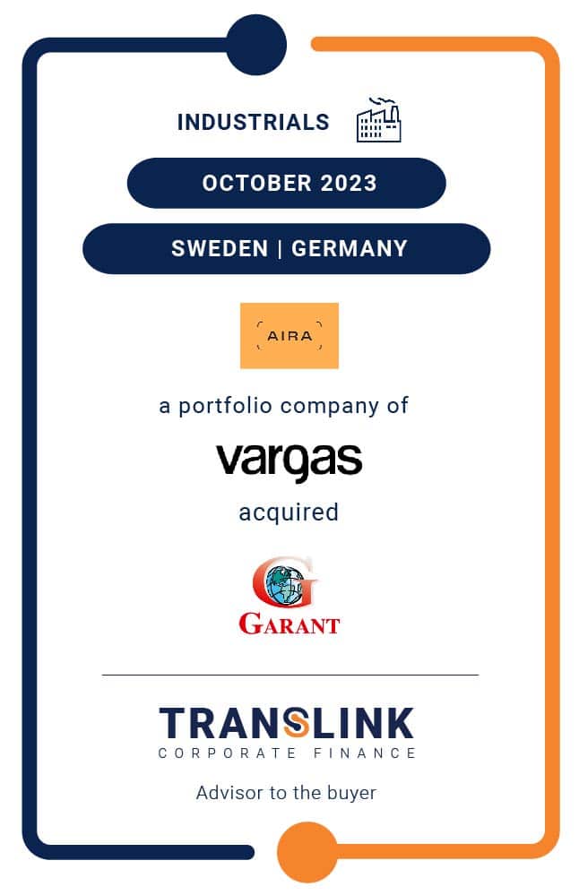 Translink Corporate Finance Acted As Financial Advisor To Vargas Holding, And Its Portfolio Company Aira, In The Acquisition Of Garant Wärmesysteme
