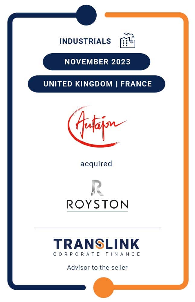 Translink Corporate Finance Acted As The Advisor To The Shareholders Of Royston Labels On The Sale To Autajon Group