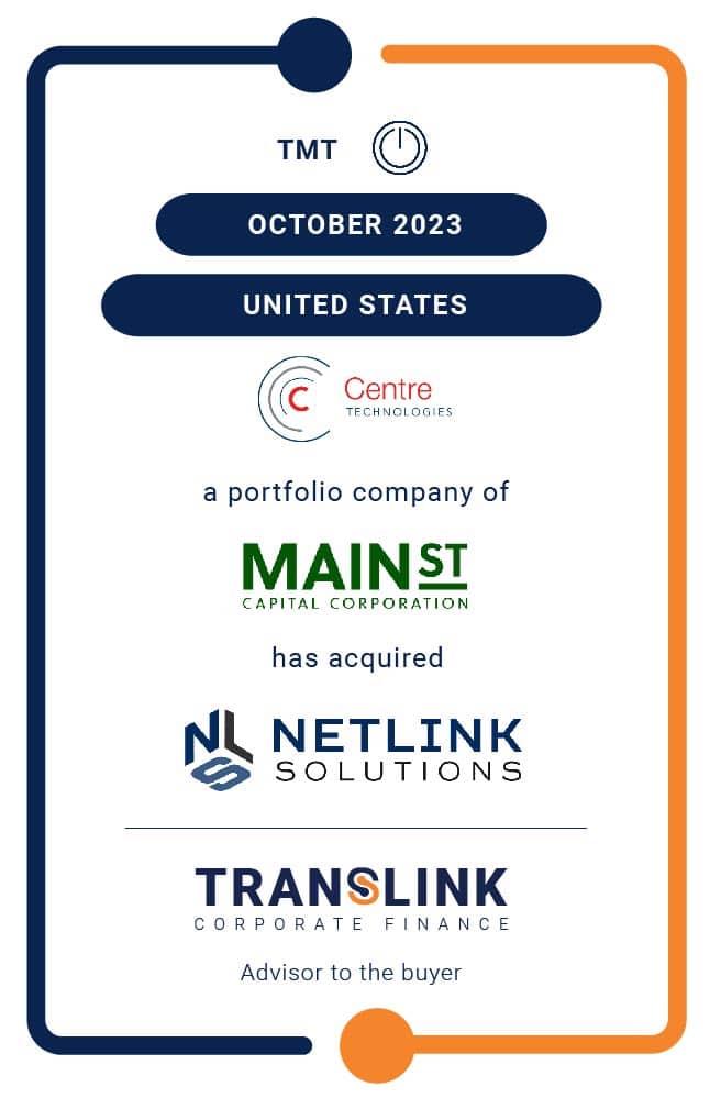 Translink Corporate Finance Acted As The Advisor To Centre Technologies In Its Acquisition Of Netlink Solutions