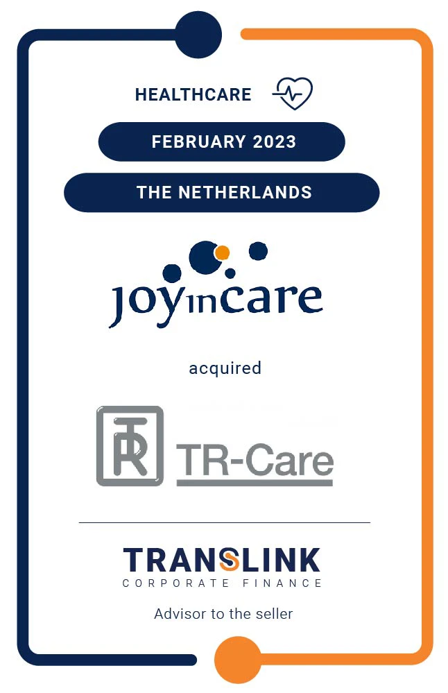 Translink Corporate Finance acted as the advisor to the shareholder of TR-Care on the sale to JoyinCare